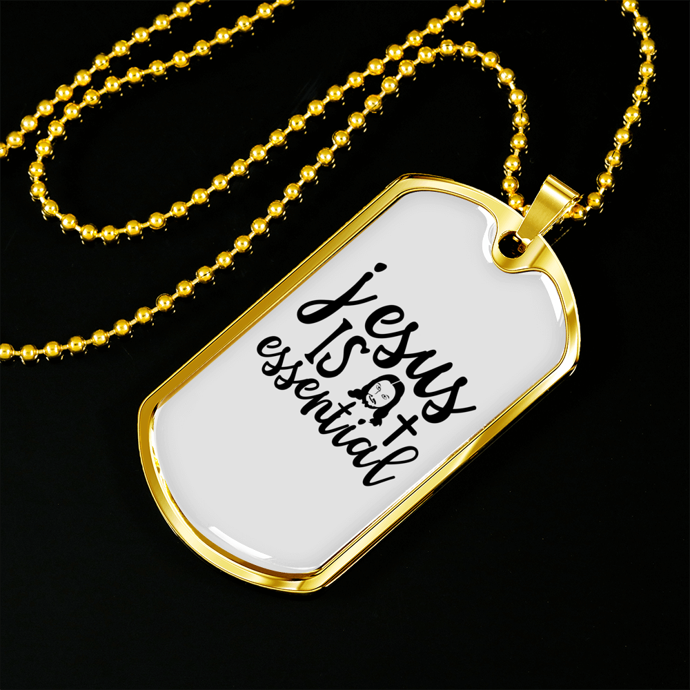Jesus Is Essential Christian Necklace Stainless Steel or 18k Gold Dog Tag 24" Chain-Express Your Love Gifts
