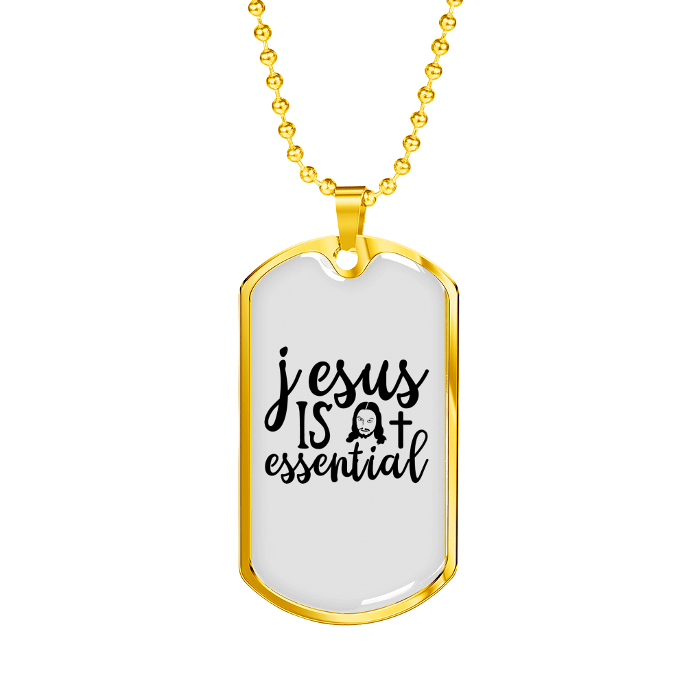 Jesus Is Essential Christian Necklace Stainless Steel or 18k Gold Dog Tag 24" Chain-Express Your Love Gifts