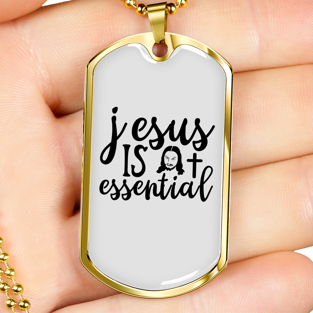 Jesus Is Essential Christian Necklace Stainless Steel or 18k Gold Dog Tag 24" Chain-Express Your Love Gifts