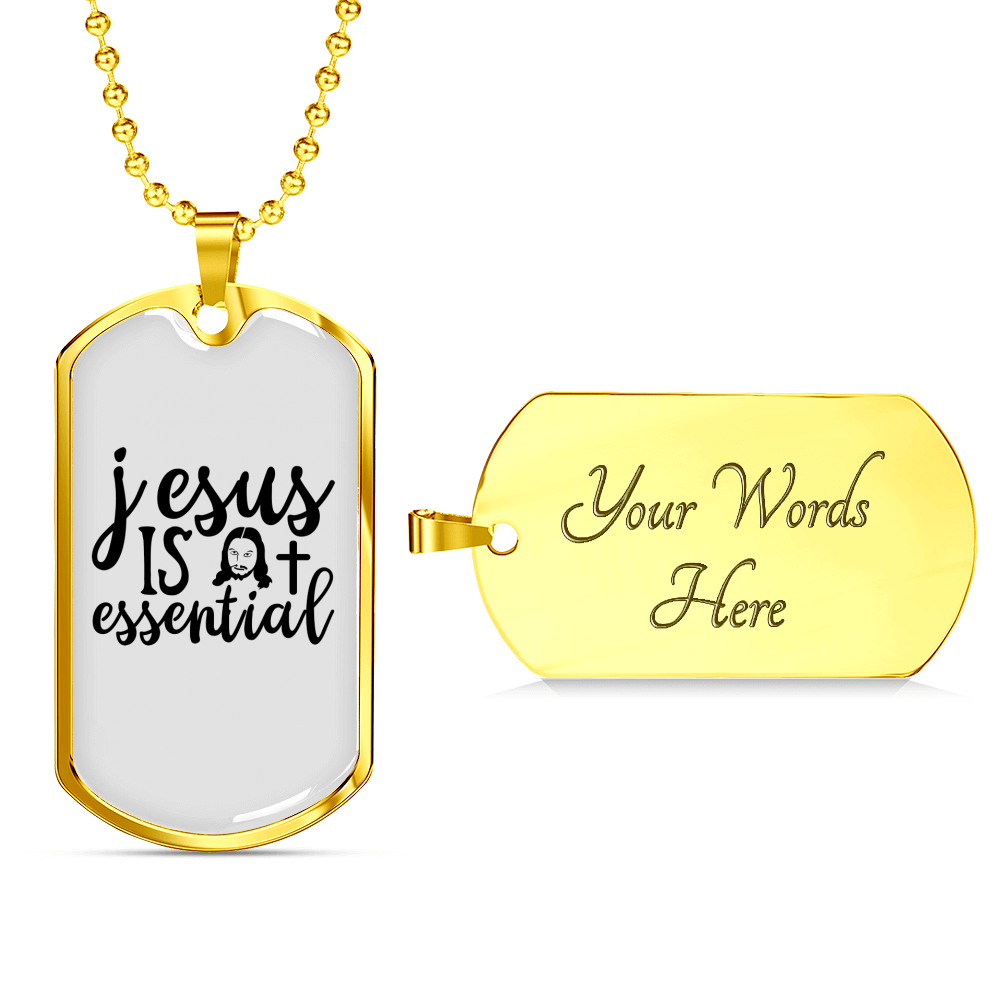 Jesus Is Essential Christian Necklace Stainless Steel or 18k Gold Dog Tag 24" Chain-Express Your Love Gifts