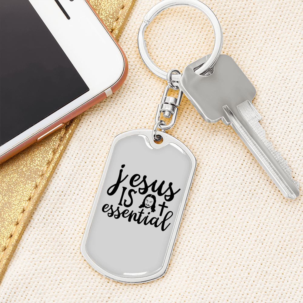 Jesus Is Essential Keychain Stainless Steel or 18k Gold Dog Tag Keyring-Express Your Love Gifts