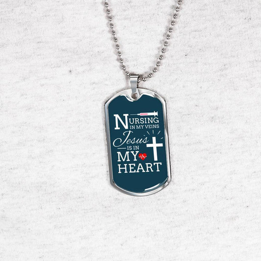 Jesus is in my Heart Nursing Necklace Stainless Steel or 18k Gold Dog Tag w 24"