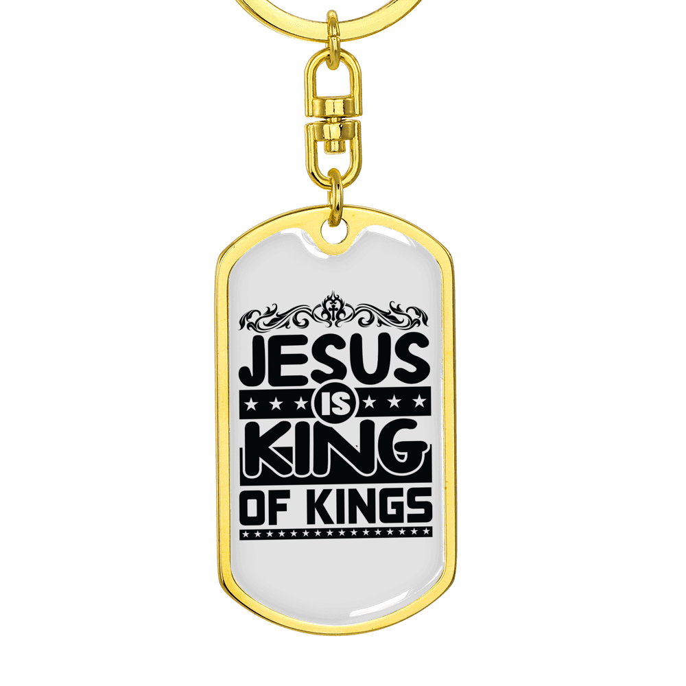 Jesus Is King Keychain Stainless Steel or 18k Gold Dog Tag Keyring-Express Your Love Gifts