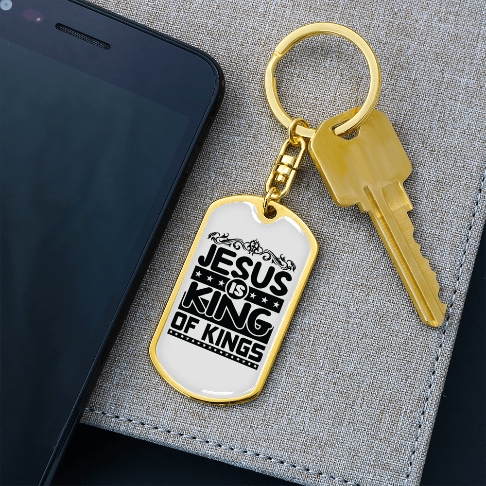Jesus Is King Keychain Stainless Steel or 18k Gold Dog Tag Keyring-Express Your Love Gifts