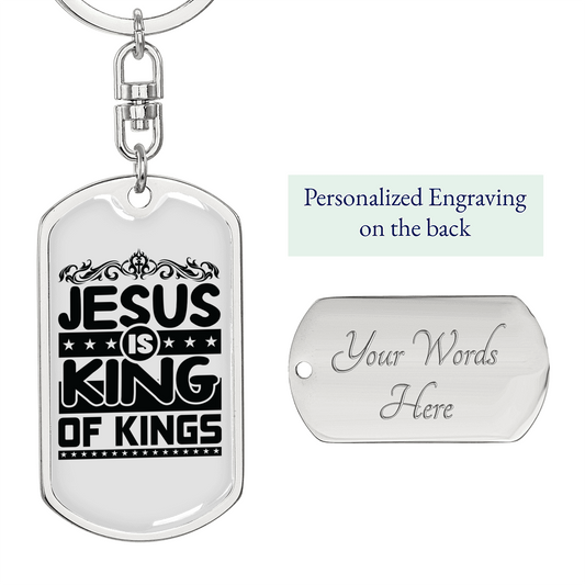 Jesus Is King Keychain Stainless Steel or 18k Gold Dog Tag Keyring-Express Your Love Gifts