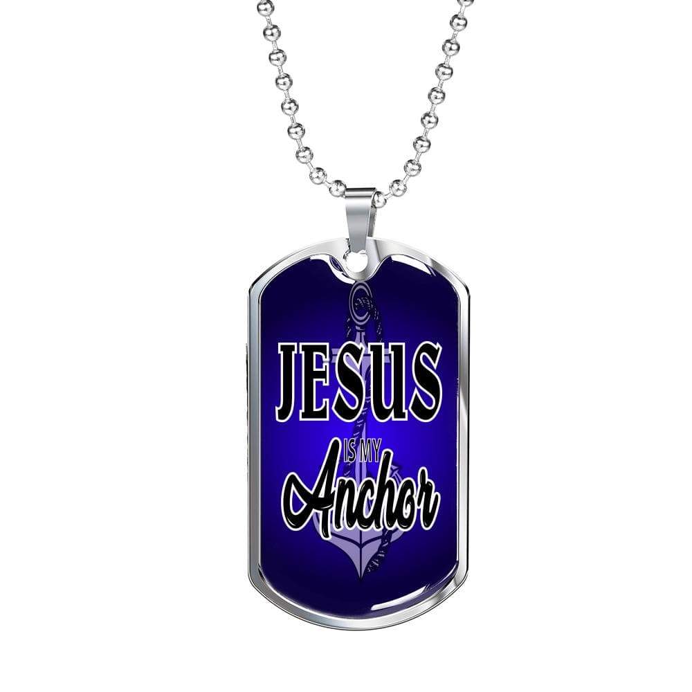 Jesus Is My Anchor Necklace Stainless Steel or 18k Gold Dog Tag 24" Chain - Express Your Love Gifts