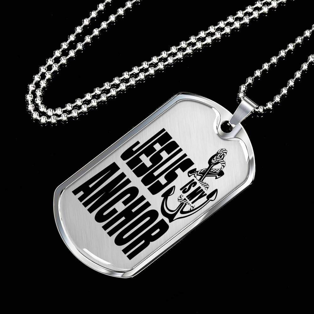Jesus Is My Anchor Necklace Stainless Steel or 18k Gold Dog Tag 24" Chain - Express Your Love Gifts