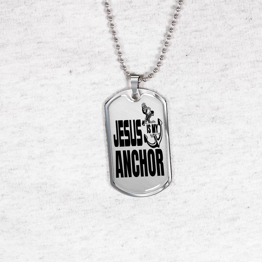 Jesus Is My Anchor Necklace Stainless Steel or 18k Gold Dog Tag 24" Chain - Express Your Love Gifts