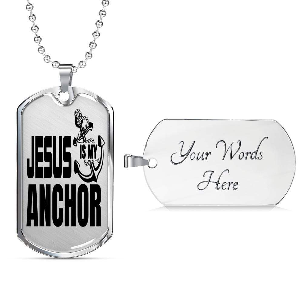 Jesus Is My Anchor Necklace Stainless Steel or 18k Gold Dog Tag 24" Chain - Express Your Love Gifts