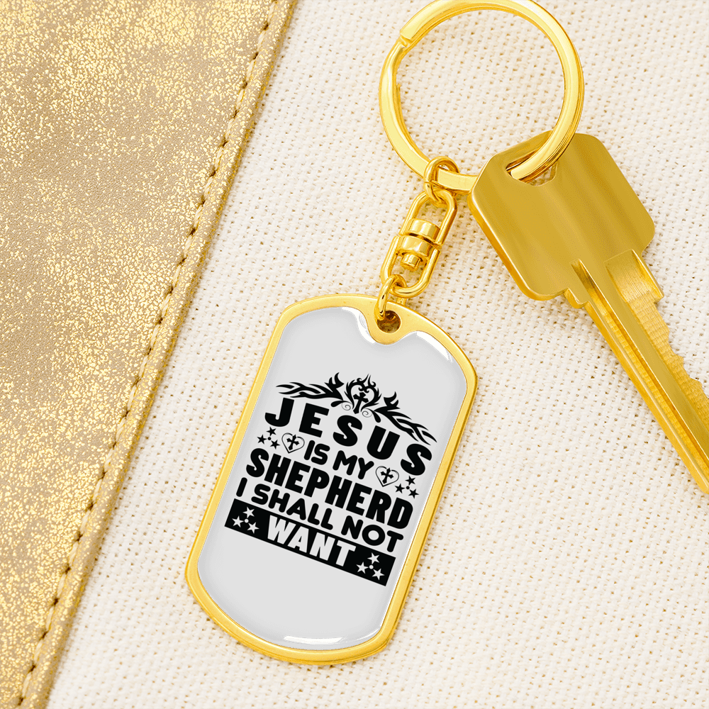 Jesus Is My Shepherd Keychain Stainless Steel or 18k Gold Dog Tag Keyring-Express Your Love Gifts