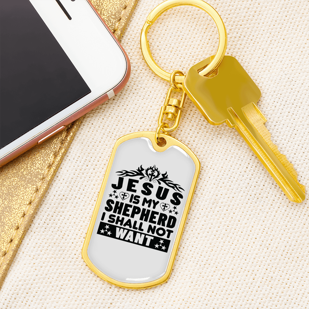 Jesus Is My Shepherd Keychain Stainless Steel or 18k Gold Dog Tag Keyring-Express Your Love Gifts