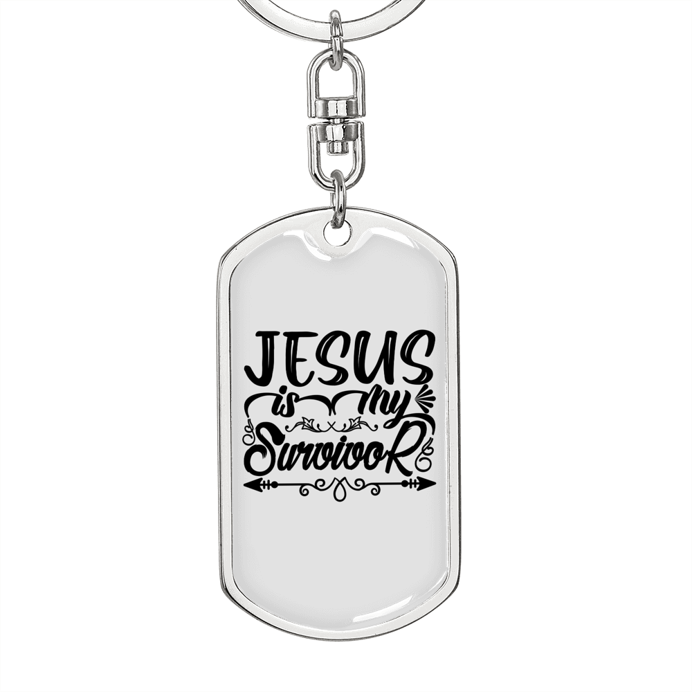 Jesus Is My Survivor Keychain Stainless Steel or 18k Gold Dog Tag Keyring-Express Your Love Gifts