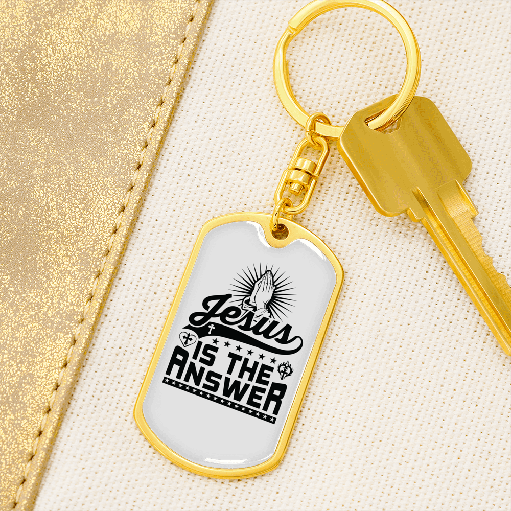 Jesus Is The Answer Keychain Stainless Steel or 18k Gold Dog Tag Keyring-Express Your Love Gifts