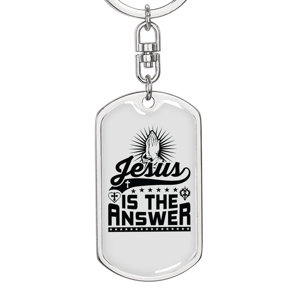 Jesus Is The Answer Keychain Stainless Steel or 18k Gold Dog Tag Keyring-Express Your Love Gifts