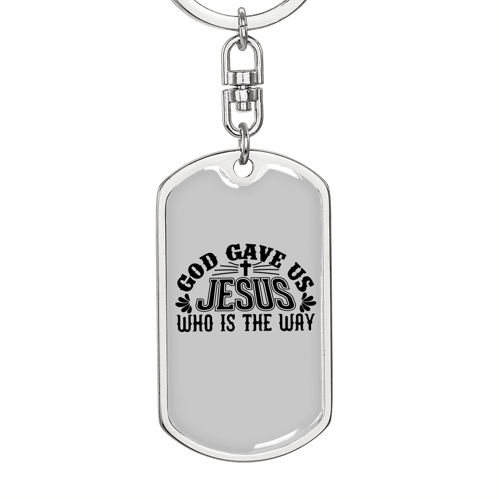Jesus Is The Way Keychain Stainless Steel or 18k Gold Dog Tag Keyring-Express Your Love Gifts