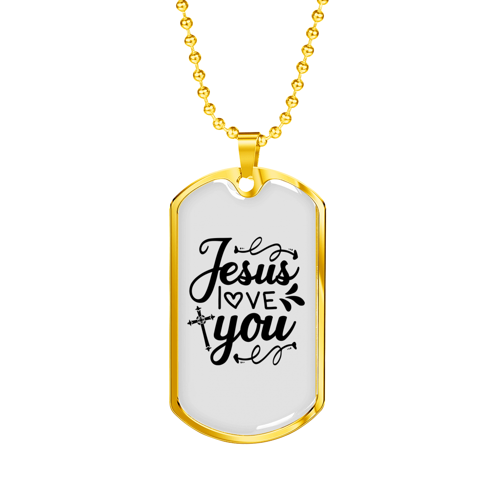 Jesus Love You Christian Necklace Stainless Steel or 18k Gold Dog Tag 24" Chain-Express Your Love Gifts