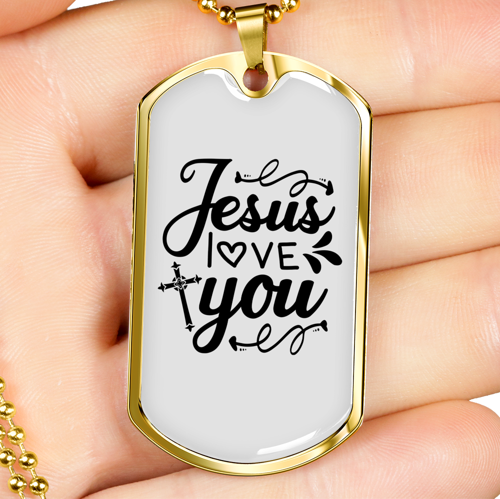 Jesus Love You Christian Necklace Stainless Steel or 18k Gold Dog Tag 24" Chain-Express Your Love Gifts