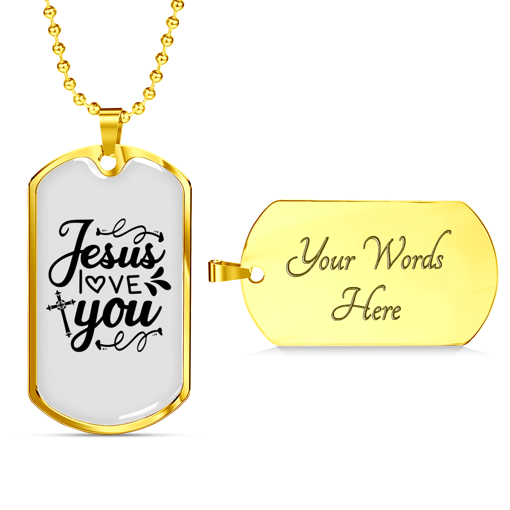 Jesus Love You Christian Necklace Stainless Steel or 18k Gold Dog Tag 24" Chain-Express Your Love Gifts