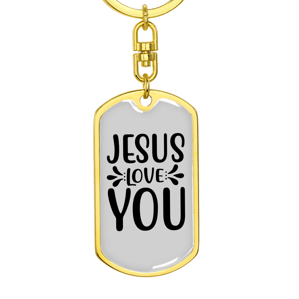 Jesus Love You Plain Keychain Stainless Steel or 18k Gold Dog Tag Keyring-Express Your Love Gifts