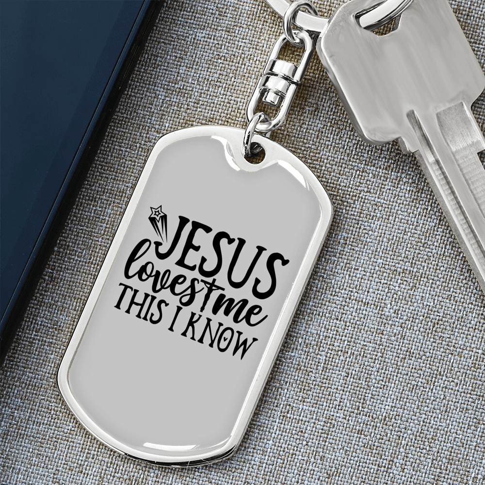 Jesus Loves Me I Know Keychain Stainless Steel or 18k Gold Dog Tag Keyring-Express Your Love Gifts