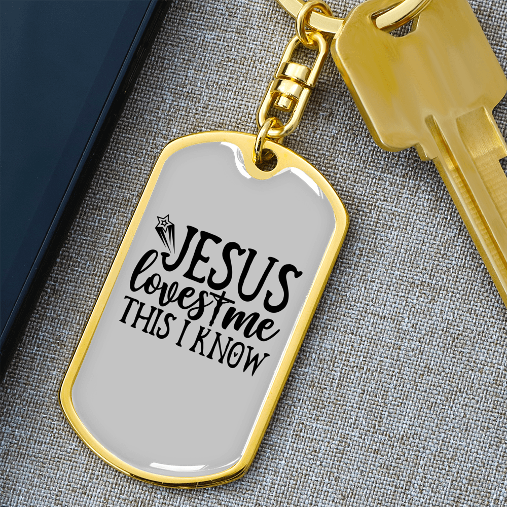 Jesus Loves Me I Know Keychain Stainless Steel or 18k Gold Dog Tag Keyring-Express Your Love Gifts