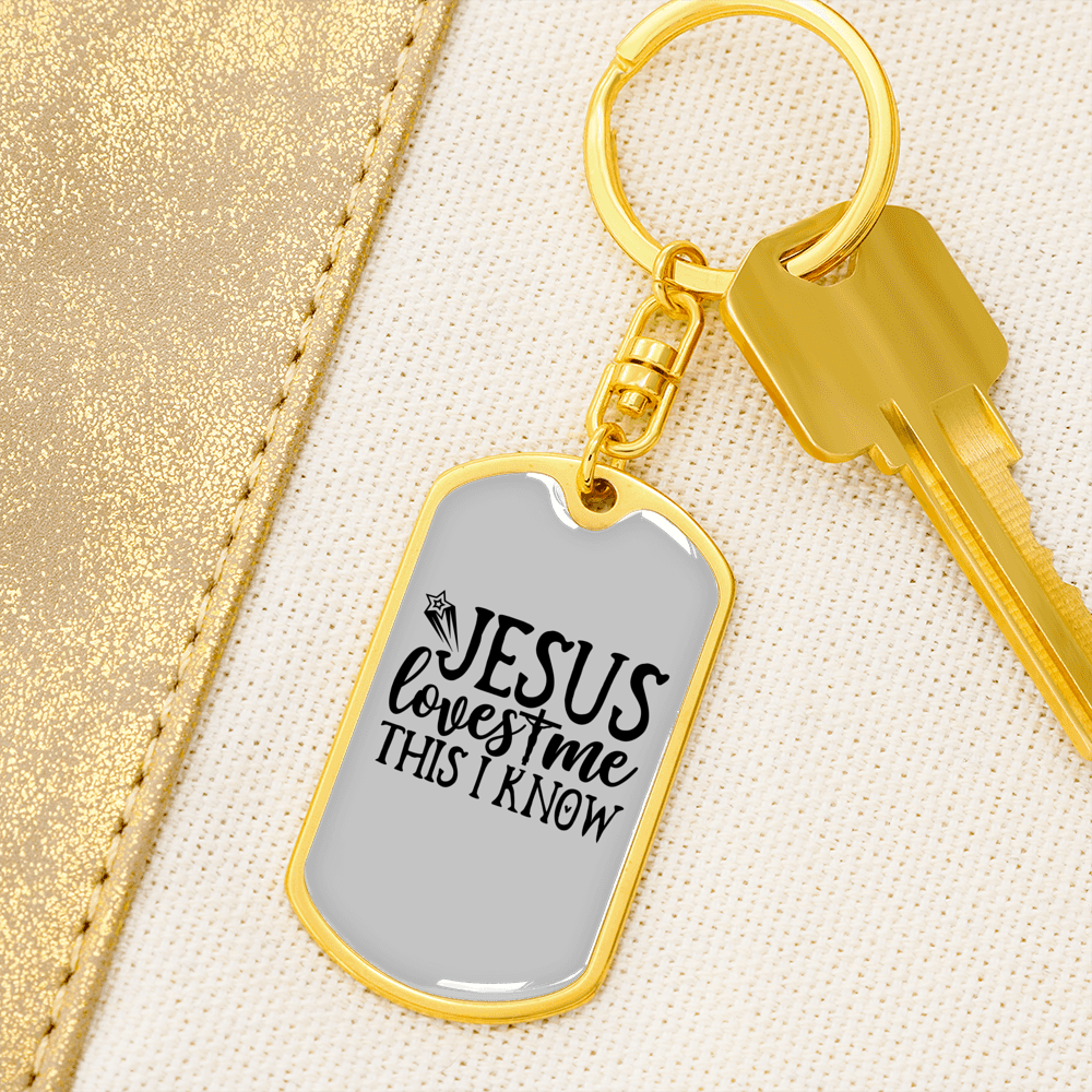 Jesus Loves Me I Know Keychain Stainless Steel or 18k Gold Dog Tag Keyring-Express Your Love Gifts