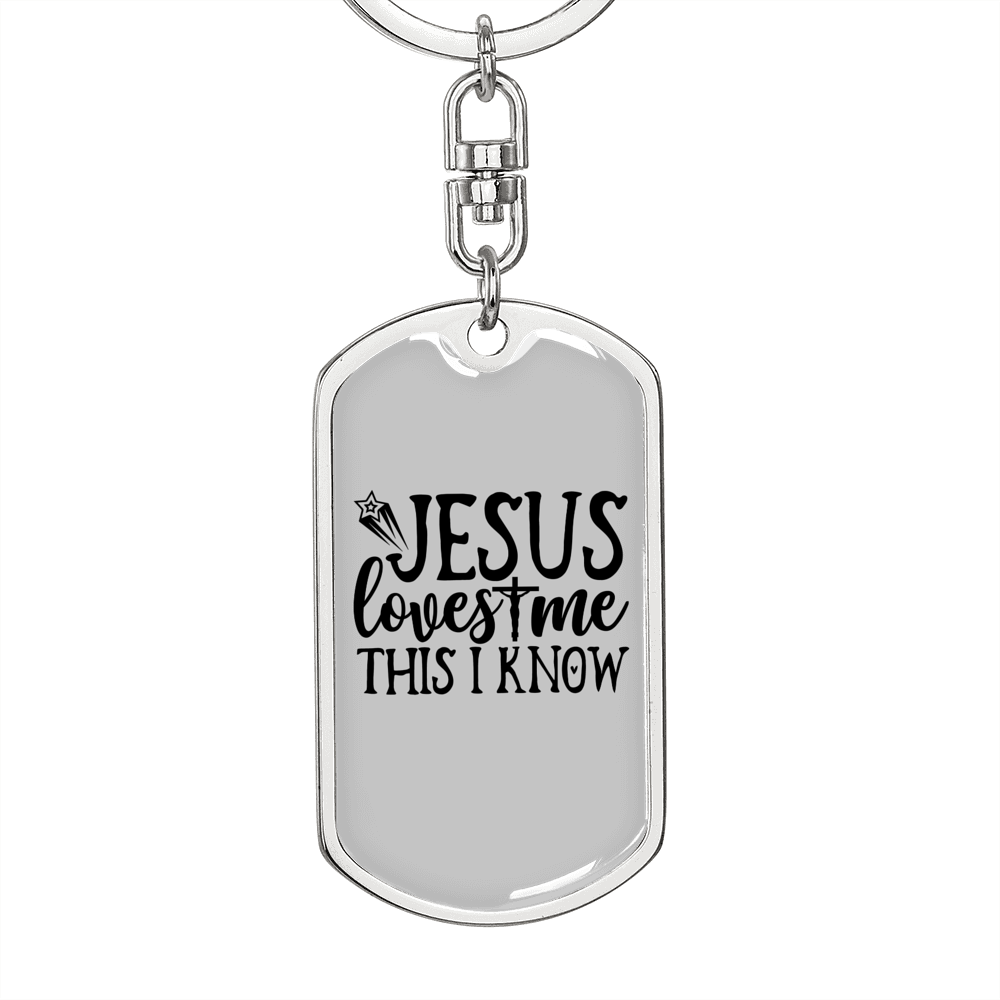 Jesus Loves Me I Know Keychain Stainless Steel or 18k Gold Dog Tag Keyring-Express Your Love Gifts