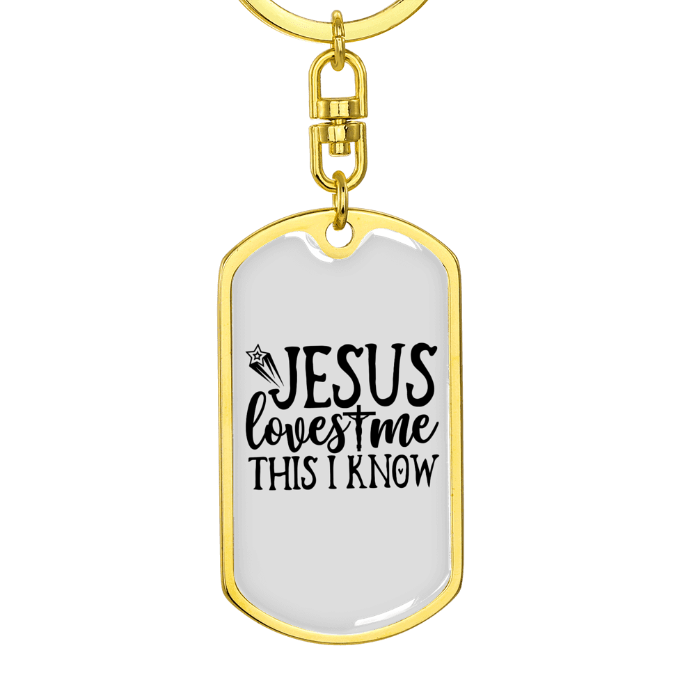 Jesus Loves Me This I Know Keychain Stainless Steel or 18k Gold Dog Tag Keyring-Express Your Love Gifts