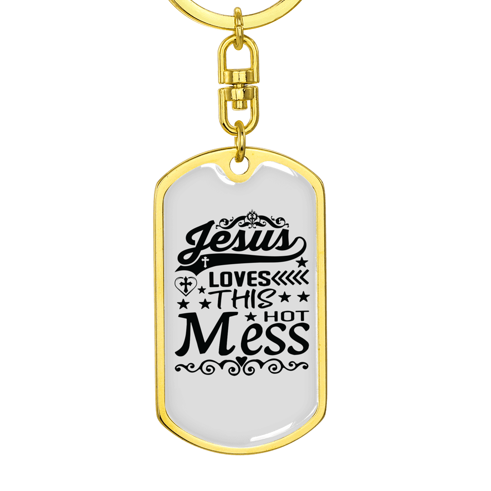 Jesus Loves This Mess Keychain Stainless Steel or 18k Gold Dog Tag Keyring-Express Your Love Gifts