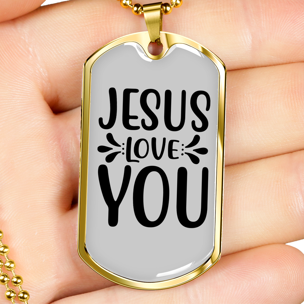 Jesus Loves You Christian Necklace Stainless Steel or 18k Gold Dog Tag 24" Chain-Express Your Love Gifts