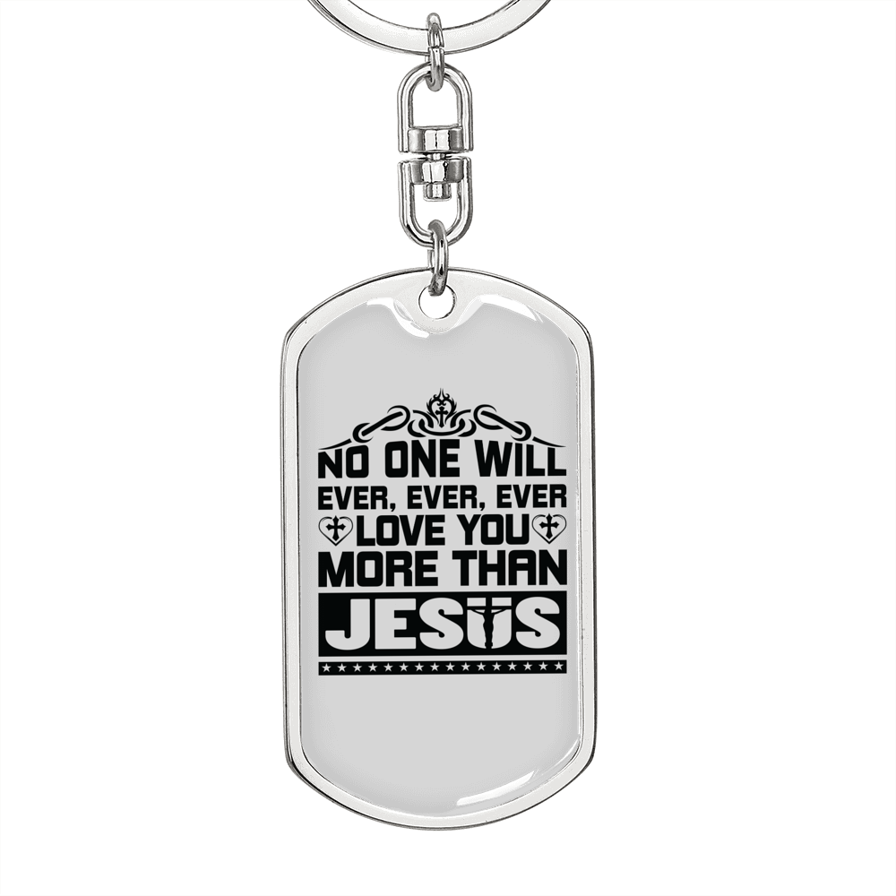 Jesus Loves You More Keychain Stainless Steel or 18k Gold Dog Tag Keyring-Express Your Love Gifts