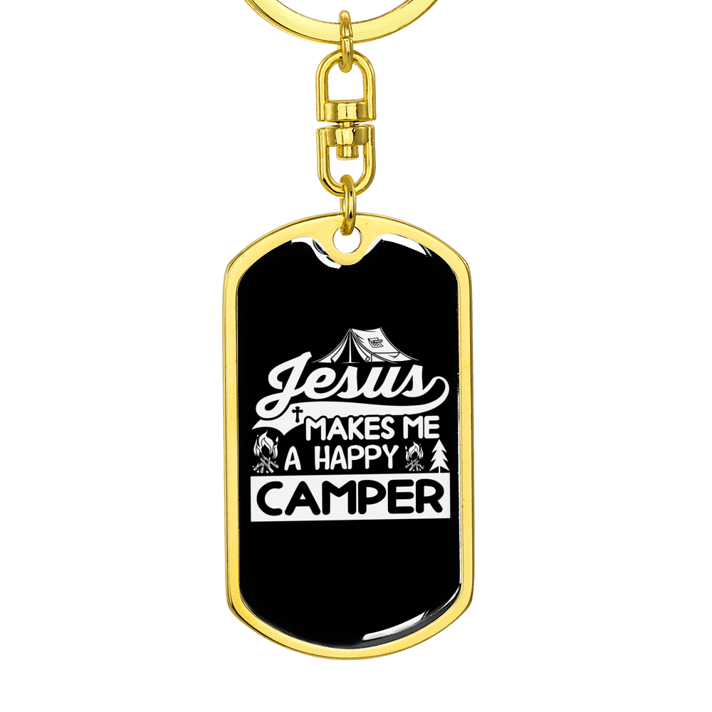 Jesus Makes Happy Camper Keychain Stainless Steel or 18k Gold Dog Tag Keyring-Express Your Love Gifts