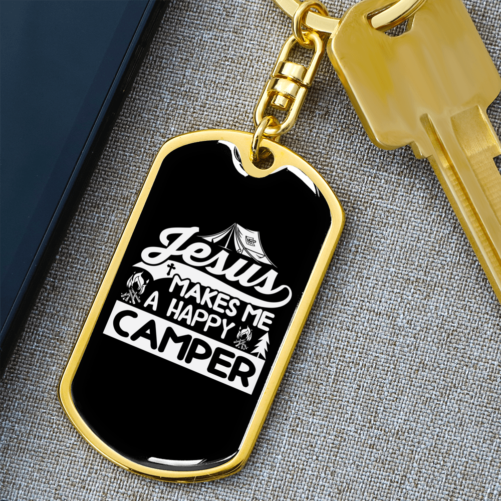 Jesus Makes Happy Camper Keychain Stainless Steel or 18k Gold Dog Tag Keyring-Express Your Love Gifts