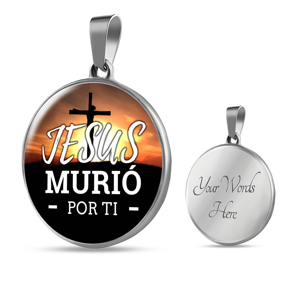 Jesus Murio Por Ti Circle Necklace Stainless Steel or 18k Gold 18-22"-Express Your Love Gifts