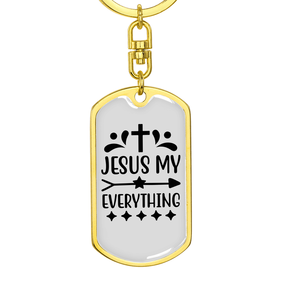 Jesus My Everything Keychain Stainless Steel or 18k Gold Dog Tag Keyring-Express Your Love Gifts