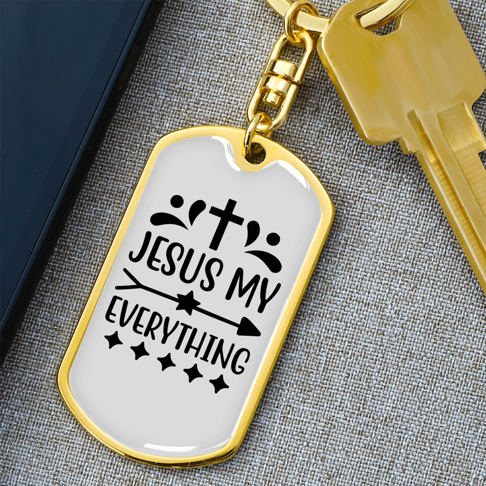 Jesus My Everything Keychain Stainless Steel or 18k Gold Dog Tag Keyring-Express Your Love Gifts