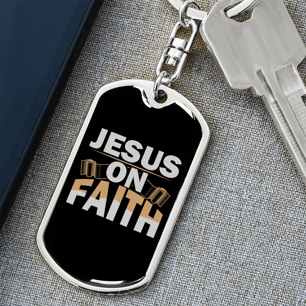 Jesus On Faith Keychain Stainless Steel or 18k Gold Dog Tag Keyring-Express Your Love Gifts