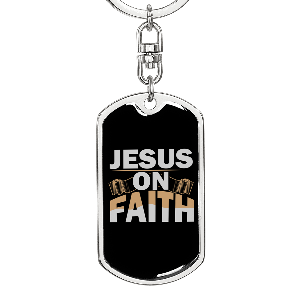 Jesus On Faith Keychain Stainless Steel or 18k Gold Dog Tag Keyring-Express Your Love Gifts