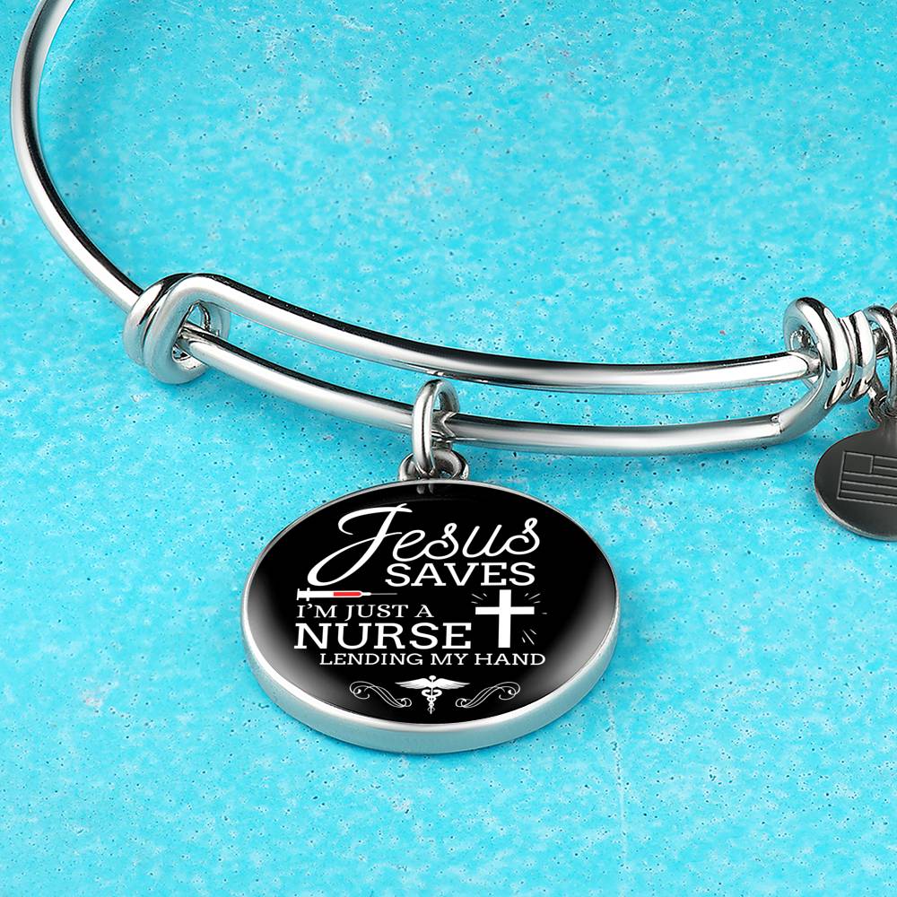 Jesus Saves I'm Just A Nurse Circle Bangle Stainless Steel or 18k Gold-Express Your Love Gifts