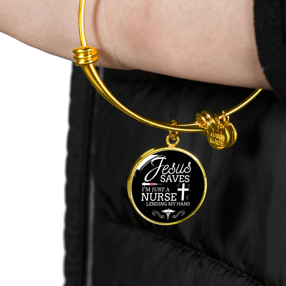 Jesus Saves I'm Just A Nurse Circle Bangle Stainless Steel or 18k Gold-Express Your Love Gifts