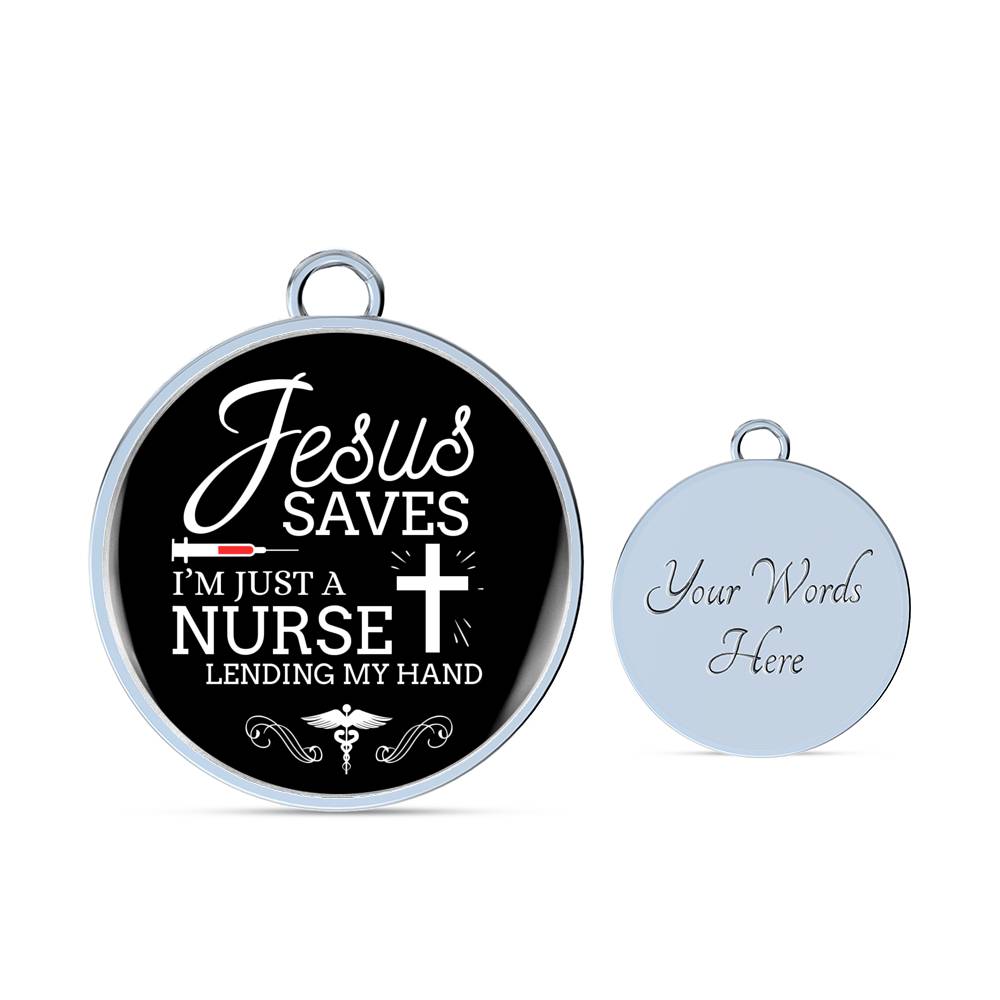 Jesus Saves I'm Just A Nurse Circle Bangle Stainless Steel or 18k Gold-Express Your Love Gifts