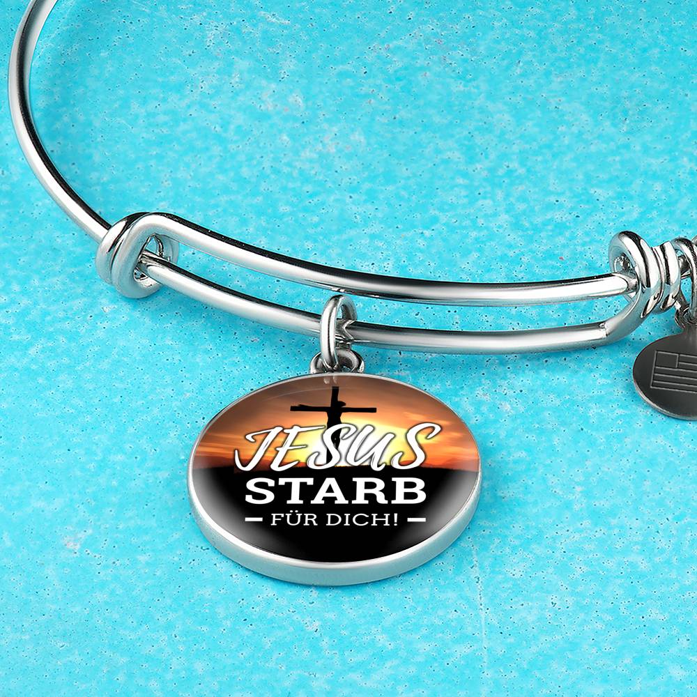 Jesus Starb Fur Dich (Jesus Died For You) Stainless Steel or 18k Gold Circle Bangle Bracelet - Express Your Love Gifts