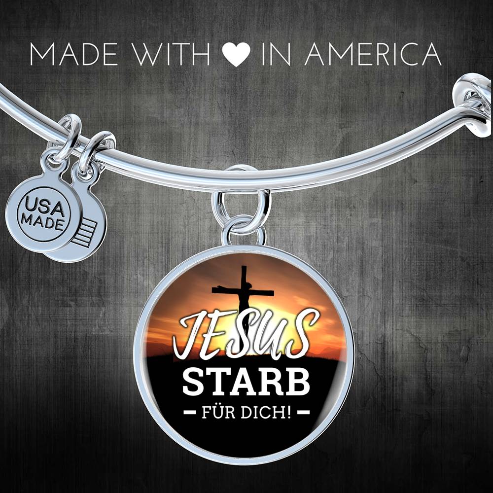 Jesus Starb Fur Dich (Jesus Died For You) Stainless Steel or 18k Gold Circle Bangle Bracelet - Express Your Love Gifts