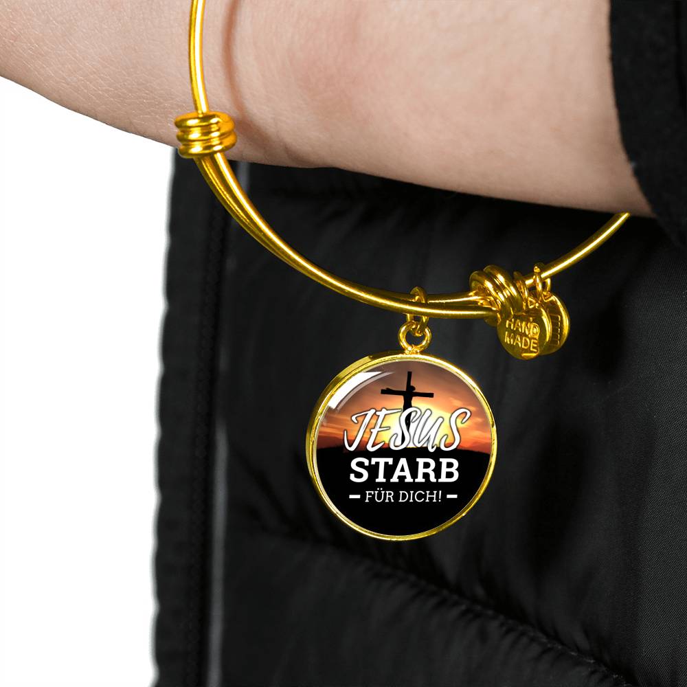 Jesus Starb Fur Dich (Jesus Died For You) Stainless Steel or 18k Gold Circle Bangle Bracelet - Express Your Love Gifts