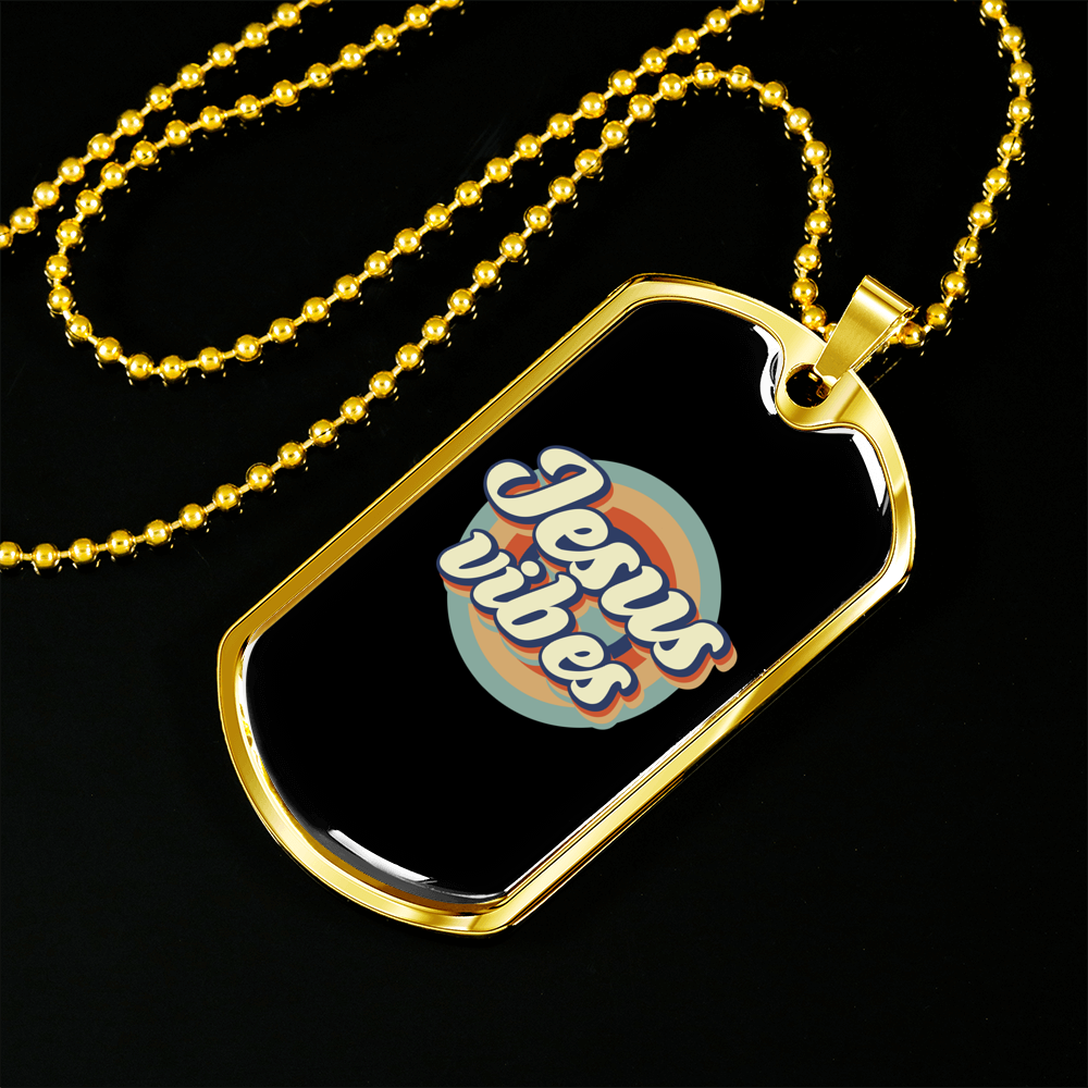 Jesus Vibes Christian Necklace Stainless Steel or 18k Gold Dog Tag 24" Chain-Express Your Love Gifts