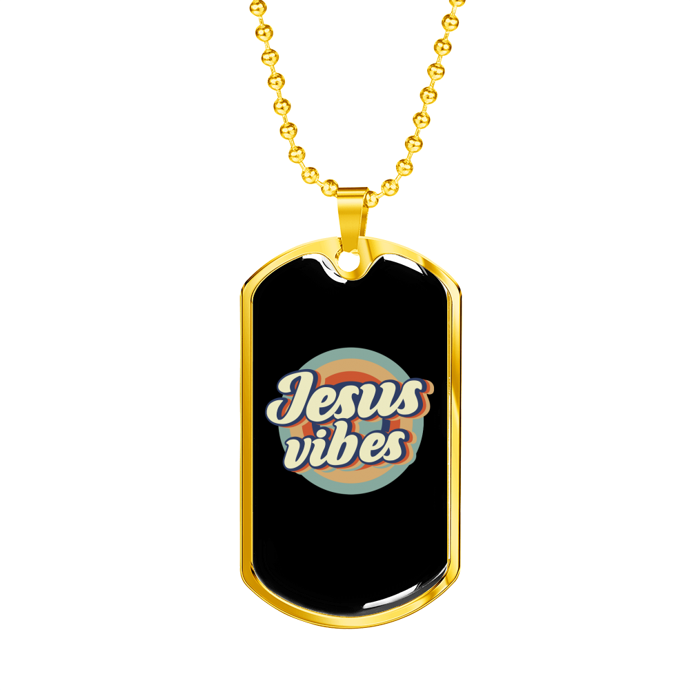 Jesus Vibes Christian Necklace Stainless Steel or 18k Gold Dog Tag 24" Chain-Express Your Love Gifts
