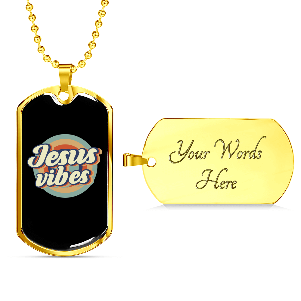 Jesus Vibes Christian Necklace Stainless Steel or 18k Gold Dog Tag 24" Chain-Express Your Love Gifts