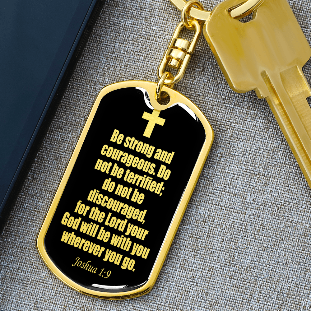 Joshua 1:9 Be Strong Keychain Stainless Steel or 18k Gold Dog Tag Keyring-Express Your Love Gifts