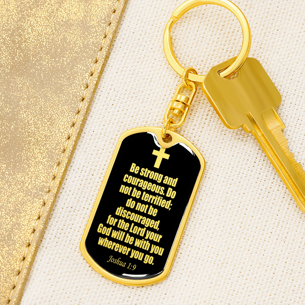 Joshua 1:9 Be Strong Keychain Stainless Steel or 18k Gold Dog Tag Keyring-Express Your Love Gifts