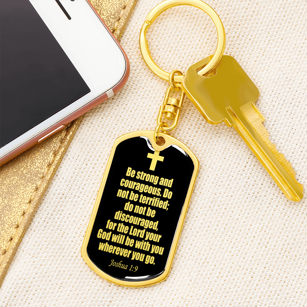 Joshua 1:9 Be Strong Keychain Stainless Steel or 18k Gold Dog Tag Keyring-Express Your Love Gifts